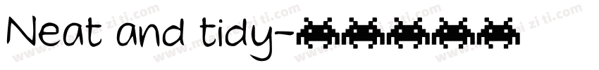 Neat and tidy字体转换